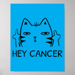 Poster Ei, Câncer F Gato Engraçado Dedo do Meio