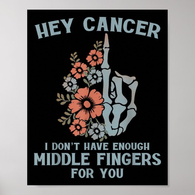 Poster Ei Cancer, não tenho dedos mediais suficientes par (Frente)