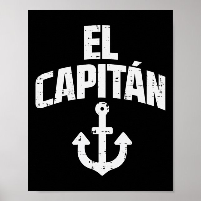 Poster El Capitan Anchor Boat Owner Captain Yacht Ship Cr (Frente)