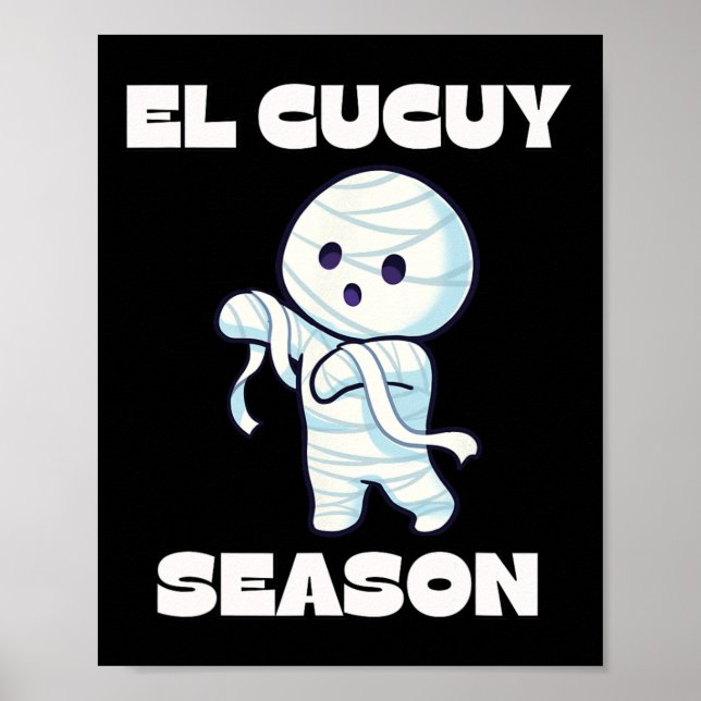 Poster El Cucuy Season - Engraçado Halloween espanhol mex (Frente)