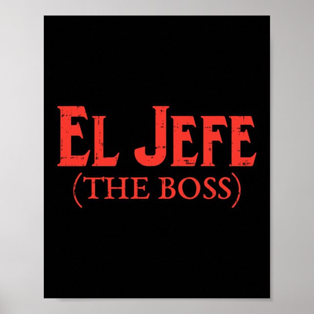 Poster El Jefe O Chefe Engraçado Cinco De Mayo Fiesta Mex (Frente)