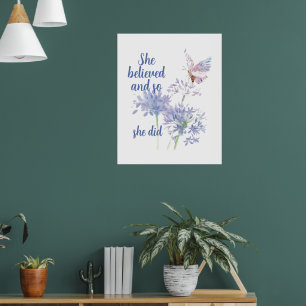 Poster "Ela acreditou e assim Borboleta Citação Motivacio