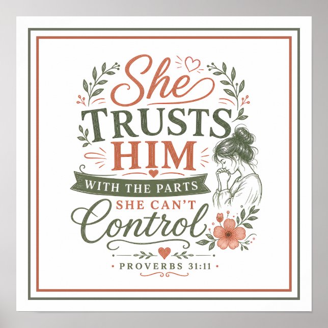 Poster Ela Confia Nele Com As Partes Que Não Pode Control (Frente)