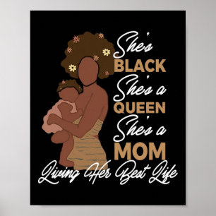 Poster Ela é negra Ela é uma rainha Ela é uma mãe. Mãe ne