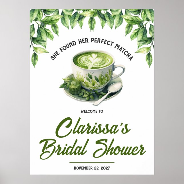 Poster Ela Encontrou seu Chá de Noiva de Matcha Perfeito  (Frente)