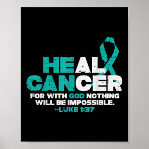 Poster Ele Consegue Curar O Cancer Deus Câncer de ovário 