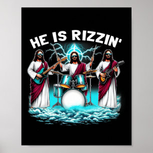 Poster Ele Está Rizzin' Jesus Tem Rizzen Piada Cristã Byn
