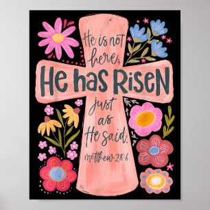 Poster Ele Não Está Aqui Ele Ressuscitou Floral Cristão J