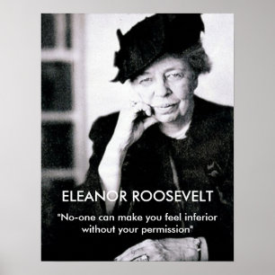 Pôster Eleanor Roosevelt "ninguém pode fazê-lo sentir