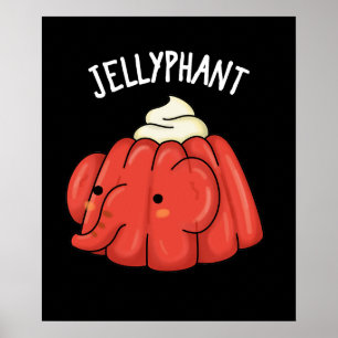 Poster Elefante Engraçado Jelly Pun Dark BG