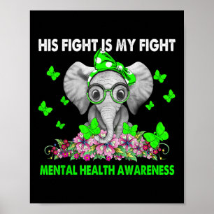 Poster Elefante Sua Luta É Minha Luta Contra A Saúde Ment