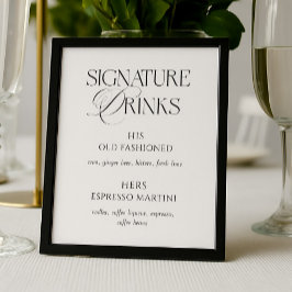 Poster Elegant Black and White Wedding Signature Drinks