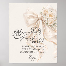 Poster Elegant Bow Floral Baby Shower Mom-osa Bar