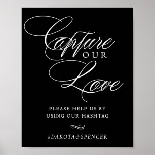 Poster Elegante Capture nossa Hashtag de Caligrafia Branc