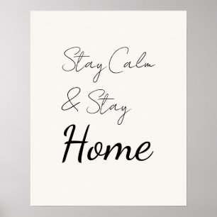 Poster Elegante e Delicada Escrita Fique Calmo & Fique em