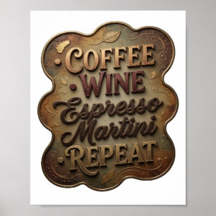 Poster Elegante Ouro CAFÉ VINHO ESPRESSO MARTINI REPITA