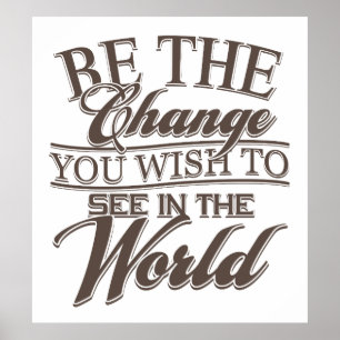 Poster Elegante Seja a mudança