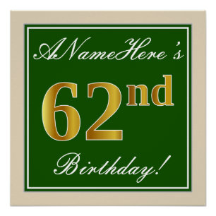 Pôster Elegante, Verde, Faux Dourado 62º Aniversário + 