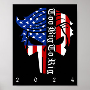 Poster Eleição de Trump Grande Demais Para Ser Fraudada C
