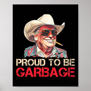 Poster Eleição Trump 2024 Orgulhoso de Ser Voto de Lixo T