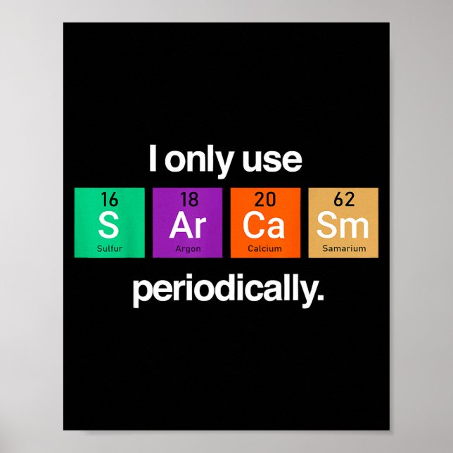 Poster Elementos da Tabela Periódica de Sarcasmo Piada de (Frente)