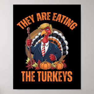 Poster Eles estão comendo a Turquia Engraçada.
