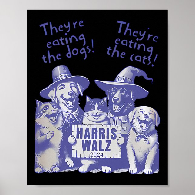 Poster Eles estão comendo cães! Eles Estão Comendo Gatos! (Frente)