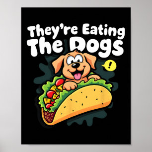 Poster Eles Estão Comendo Os Cães Engraçado Trump Os Gato