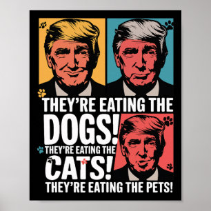 Poster Eles estão comendo os cães Trump Vs Kamala Eleito 