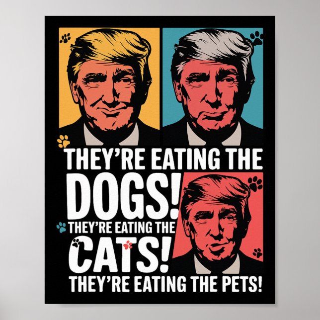 Poster Eles estão comendo os cães Trump Vs Kamala Eleito  (Frente)