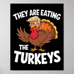 Poster Eles Estão Comendo os Perus Humor de Ação de Graça