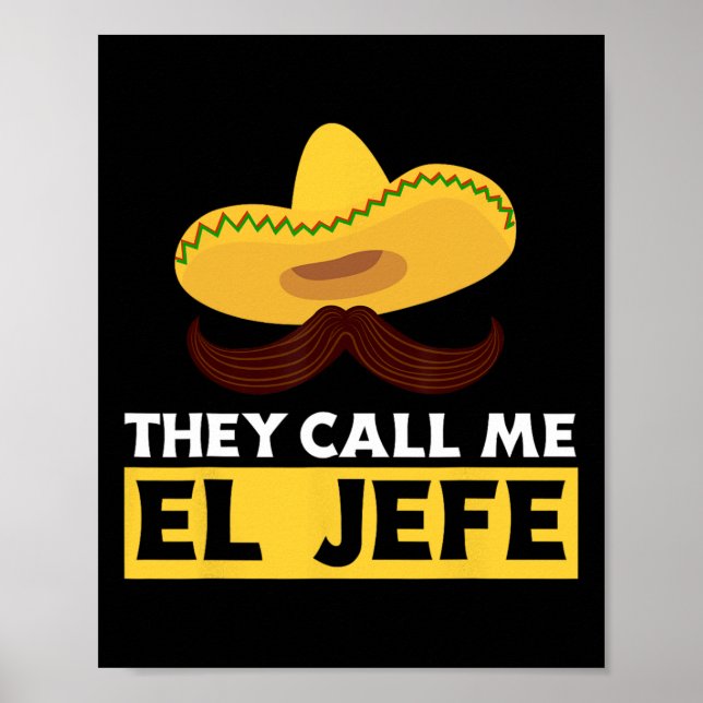 Poster Eles Me Chamam De El Jefe Chefe Engraçado Cozinhei (Frente)