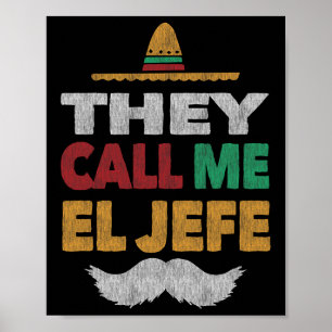 Poster Eles Me Chamam de El Jefe Fiesta Chapéu de Festa M