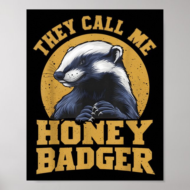 Poster Eles Me Chamam De Mel Badger Engraçada E Divertida (Frente)