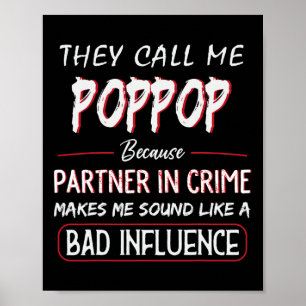 Poster Eles Me Chamam de Poppop Porque Parceiro de Crime