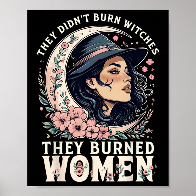 Poster Eles não queimaram bruxas que queimaram mulheres f (Frente)