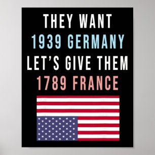 Poster Eles Querem 19&#; Alemanha Vamos Dar a Eles 1789