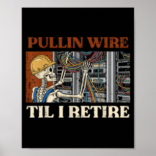Poster Eletricista Puxando Fio Até Esqueleto de Homens Ap