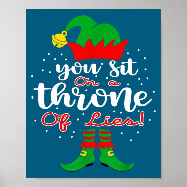 Poster Elf Quotes You Sit On A Throne Of Lies ! Christmas (Frente)