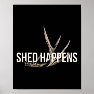 Poster Elk Hunter Shed Acontece Engraçado Caça A Veados