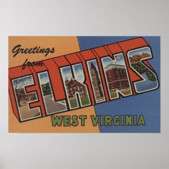 Pôster Elkins, Virgínia Ocidental - Cenas com Letras Gran (Frente)