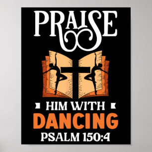 Poster Elogiá-Lo Com A Dança Religiosa Dançarina