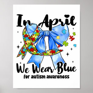 Poster Em Abril, Vestimos Azul Para O Coquete De Consciên