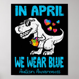 Poster Em abril Vestimos Azul T Rex Dinossauro Autismo Aw