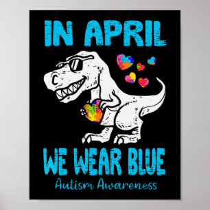 Poster Em abril Vestimos Azul T Rex Dinossauro Autismo Aw