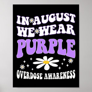 Poster Em Agosto Usamos Roxo Conscientização sobre Overdo