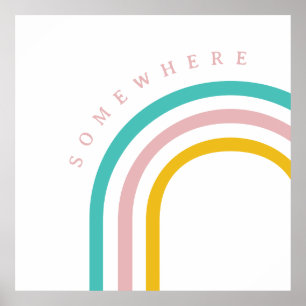 Poster Em algum lugar sobre o arco-íris