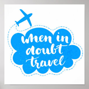 Poster Em caso de dúvida nuvem do viagem