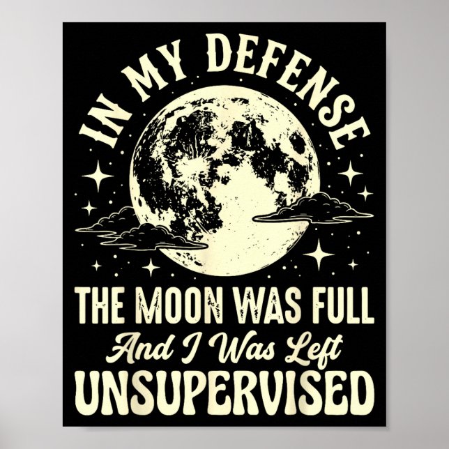 Poster Em defesa a lua estava cheia e foi deixada (Frente)