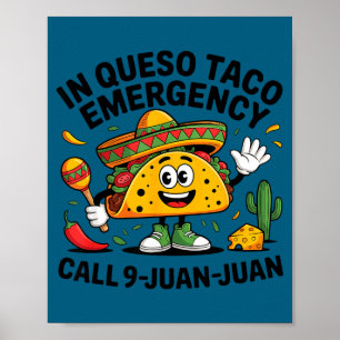 Poster Em emergência de queso ligue 9 juan juan mexicano
